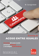 CYBERBULLYING Screening Acoso Escolar Presencial Tecnológico
