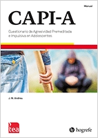 CAPI-A: Evaluación de Agresividad Premeditada e Impulsiva en Adolescentes