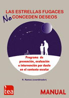 Las Estrellas Fugaces NO Conceden Deseos: Programa Integral de Apoyo en Duelo Escolar