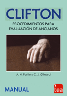 CLIFTON: Evaluación Cognitiva de Ancianos con la Escala CAS